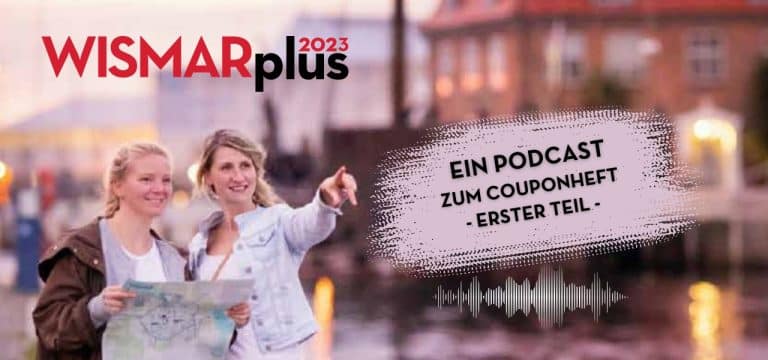 Podcast: „WismarPlus“ – das Couponheft, das noch viel mehr zu bieten hat (1)